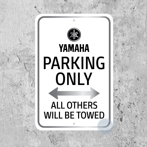 Yamaha Parking Sign